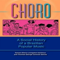 Профили Во Популарната Музика: Хоро: Социјална Историја На Бразилската Популарна Музика